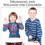 Drumming & Wellness for Children DVD